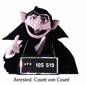 Arrested: Count von Count